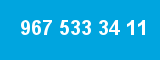 967 533 34 11 967 533 34 11